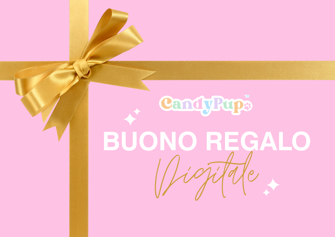 Buono Regalo Digitale CandyPup™